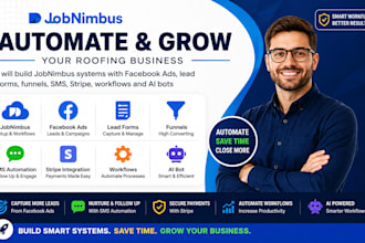build jobnimbus facebook ads leads forms funnel sms stipe workflows ai bot
