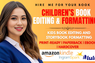 do childrens storybook editing and formatting, kids book editing for amazon KDP