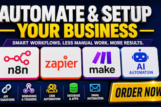 setup and automate your business with n8n, zapier, make, ai agent API