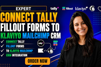 connect tally fillout forms klaviyo mailchimp crm automation integration
