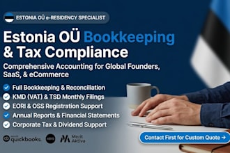 manage your estonia oÜ bookkeeping, vat, eori registration and annual compliance