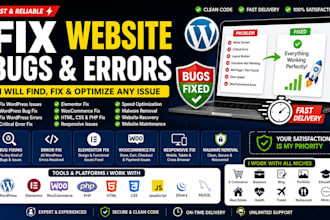 fix wordpress bugs, shopify bugs,fix website   errors and website issues fast