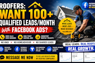 run roofing client calls media lead generation facebook ads