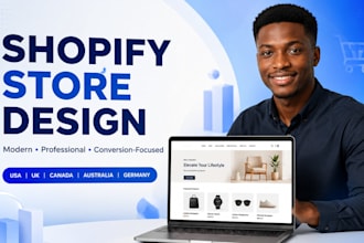 design a shopify store for usa uk canada australia germany