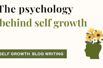 write psychology blogs on self growth, healing and mindset