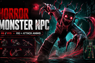 create a rig and animate a roblox horror monster npc with r6 and r15 attacks