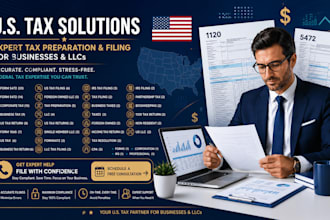 prepare and file form 5472 and 1120 for your foreign owned US llc