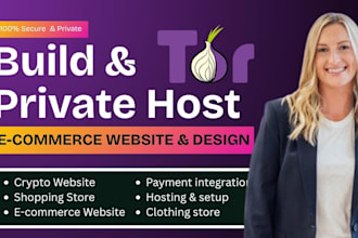 private host, develop or clone shopping website on tor secure network
