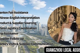 be your canton fair interpreter and business assistant in china