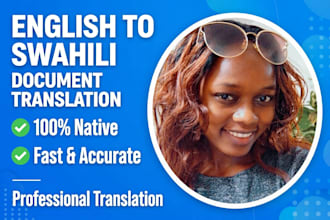 translate english to natural swahili accurately  as fast