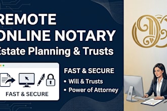 provide secure remote online notary for wills, trusts, and estate docs