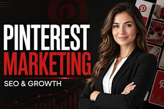 be your pinterest markerting manager, optimized seo expert and growth strategist