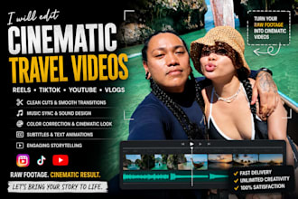 edit cinematic travel videos and reels