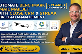 automate benchmark email mailjet with close CRM and streak for lead management
