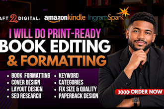 do print ready draft2digital, ingramspark, KDP book formatting kindle publishing