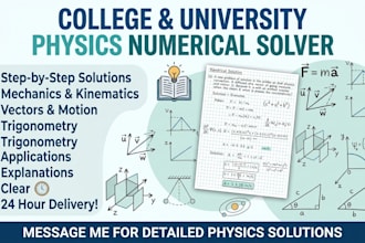 solve college and university physics problems and numericals