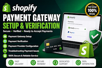 setup shopify payment gateway, shopify payment verification