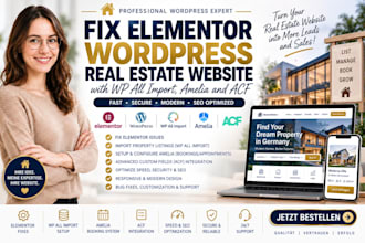fix elementor wordpress real estate website with wp all import, amelia and acf