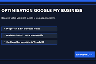 optimiser ou corriger votre fiche google my business sous 24h