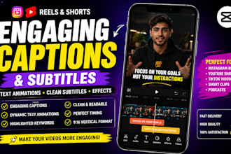 edit reels and and shorts with engaging captions