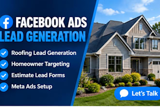 create facebook ads for roofing and local business lead generation