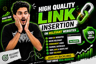 provide high quality link insertion on relevant websites