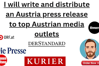 write and distribute an austria press release to top austrian media outlets