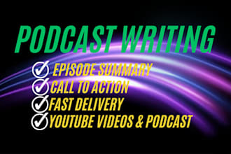 research and write podcast script and podcast show notes