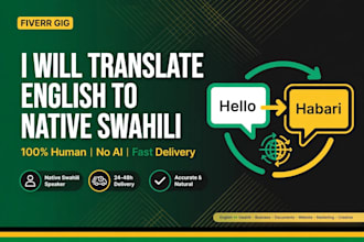 translate english to natural swahili natively and human