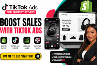 create and manage tiktok ads for shopify ecommerce stores