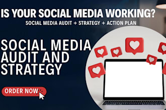 audit your social media and create a strategy to grow your business