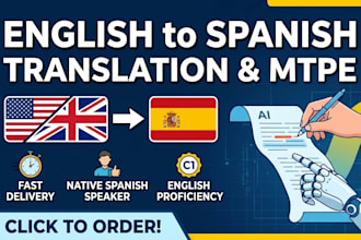 translate, proofread, and post edit mtpe from english to spanish