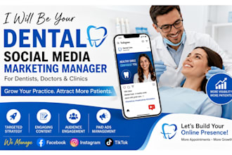 be dental social media marketing manager for dentists doctors clinic marketing