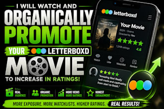 watch and organically promote your letterboxd movie to increase in ratings