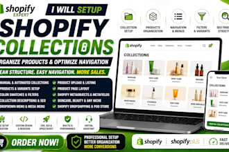 setup shopify collections organize products and optimize store navigation