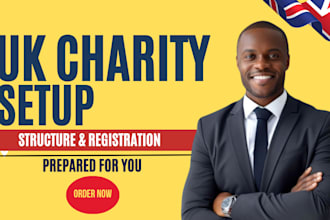 prepare your UK charity structure and setup plan for registration