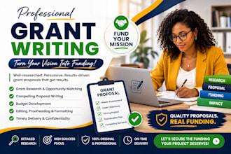 research grants and write a compelling grant proposal to help fund your project