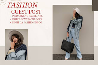 provide fashion guest posts fashion backlinks fashion SEO link building