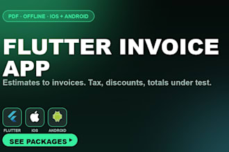 build a flutter invoice app with pdf export, offline, ios and android