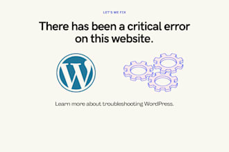 fix wordpress there has been a critical error on this website