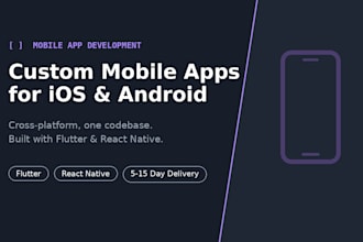 build a custom mobile app for ios and android