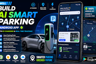 build ai smart parking android app with ev charging and real time tracking
