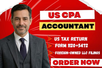 prepare and file, wyoming llc tax, foreign owned llc tax return, 1120, 5472 CPA