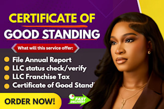 file llc annual report, get certificate of good standing, and file franchise tax
