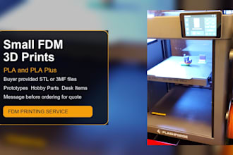 3d print your small fdm prototype or part in pla