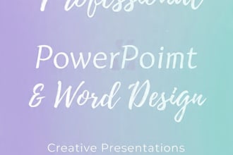 design professional powerpoint presentation and ms