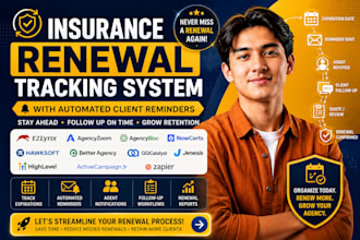 create and automate insurance renewal tracking system with client reminder CRM