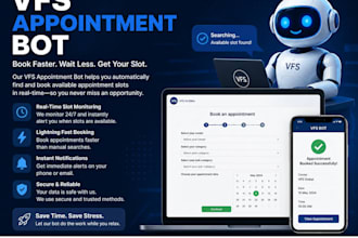 develop booking appointment bot,vfs slot watchers bot,booking bot