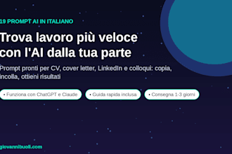 ti do 19 prompt in italiano o in inglese per ottimizzare cv, lettere e colloqui