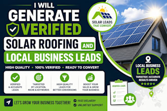 generate verified solar roofing and local business leads